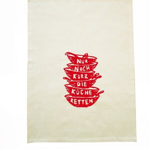 Tea towel organic cotton or organic and bamboo. Save the kitchen. Screen printed hand printed. image 2