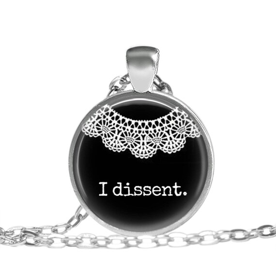RBG Necklace-4 Styles-i Dissent Ruth 