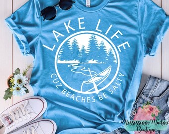 Lake Life Shirt, Summer Tee, Lake Shirt, Vacation Tee, Lake Life Tee, Vacation Shirt, Cute Summer Shirt, Gift for Her