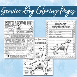 May include: Coloring pages with the text "Service Dog Coloring Pages." The pages include illustrations of service dogs, informational text about service dogs, and fill-in-the-blank sections. The pages are designed for educational and recreational use.