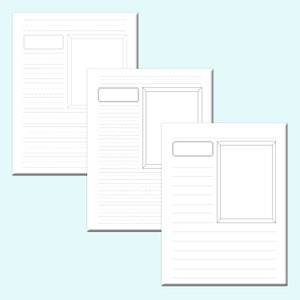 May include: Three blank printable journal pages with lined paper and a rectangular space for a picture or drawing at the top of each page.