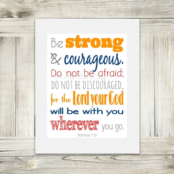 joshua 1 9 be strong and courageous bible verse etsy