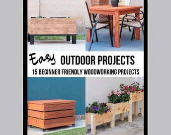 Outdoor Project Plans - 15 Beginner-Friendly Projects - PDF Printable Woodworking Plans