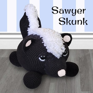 Skunk Crochet Pattern - Amigurumi - Crochet Skunk Toy - Stuffed Animal - Sawyer & Sadie Skunk - Instant Download - PDF Pattern
