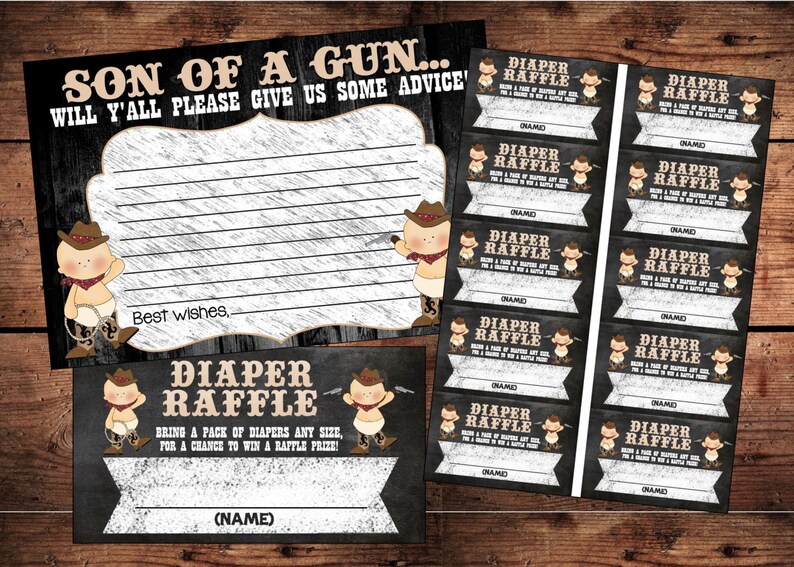 May include: A black and white chalkboard style baby shower invitation with a cowboy theme. The text reads "Son of a Gun... Will y'all please give us some advice?" and includes a space for guests to write their advice. The invitation also includes a diaper raffle ticket with the text "Diaper Raffle" and a space for the guest's name.