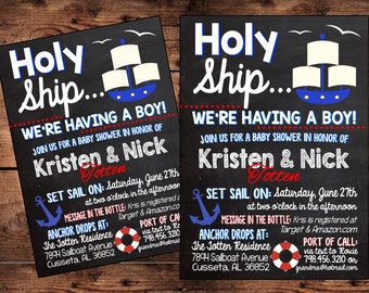 THE ORIGINAL Holy Ship we're having a Baby! - Funny Nautical theme Baby Shower Invitation -Ships Ahoy! - Digital