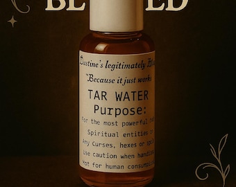 Tar Water-Dustine's Legitimately Blessed Tar Water