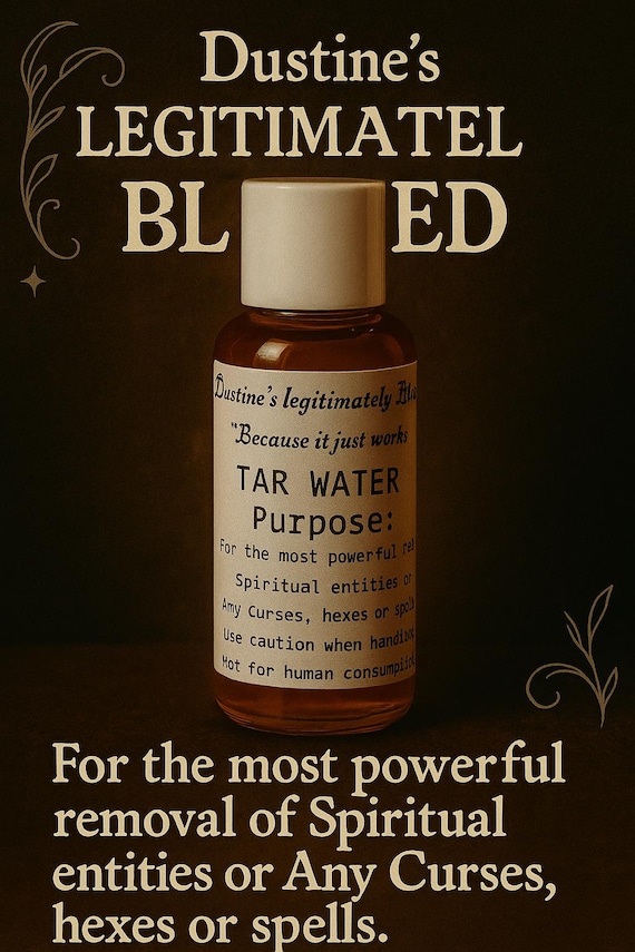 Tar Water-Dustine's Legitimately Blessed Tar Water