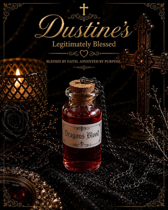 Dustine's Legitimately Blessed Dragons Blood Oil Necklace