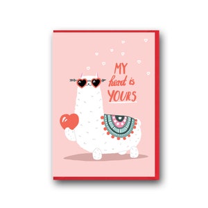Funny Valentine Card, My Heart Is Yours, Love Card, Lama Card, Verjaardag Kaart, Valentine Cards, Lama Valentines Card