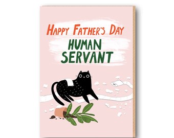 Cat Dad Father's Day Card, Human Servant, Funny Father's Day card for cat dad