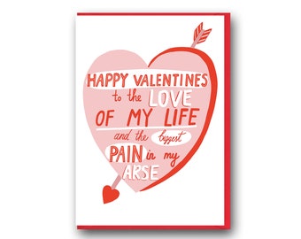 Funny Valentines card, Funny Anniversary Card, Happy Valentines to the love of my life, valentines card for boyfriend, Funny Valentine Card