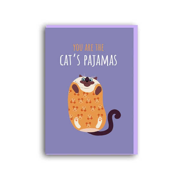 Funny Valentines Card, You Are The Cat’s Pajamas card Anniversary card Cat love Card for wife girlfriend Cat valentines card Cat lady card
