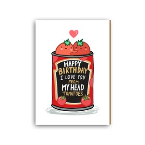 Funny Birthday Card for husband, boyfriend, girlfriend, mum, wife, happy birthday card, I love you, birthday cards for him image 1