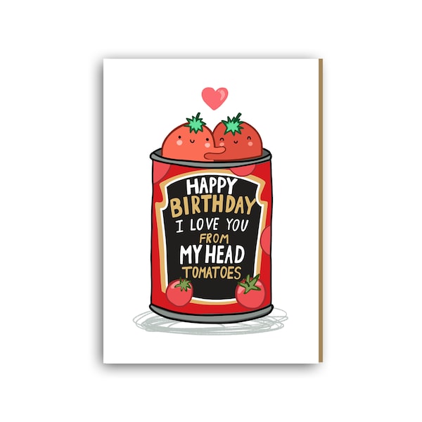 Funny Birthday Card for husband, boyfriend, girlfriend, mum, wife, happy birthday card, I love you, birthday cards for him