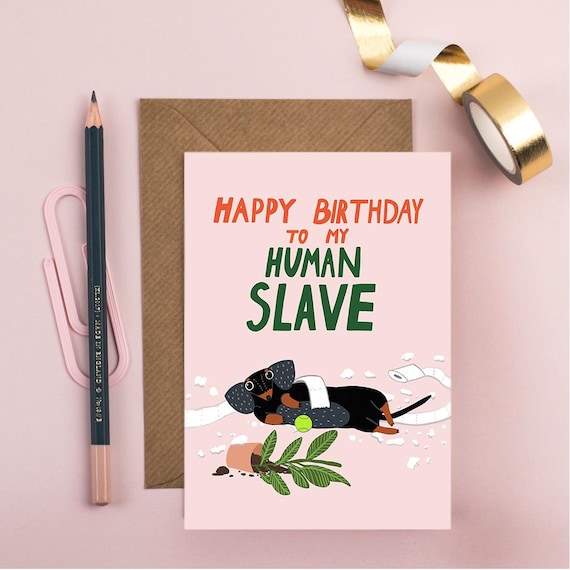 Funny Sausage Dog Birthday Card – Dachshund Lover Gift, Cute Dog Humor