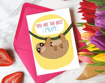 Mother's Day Funny Card, Best Mum Greeting Card, Sloth Mum Gift, Mother's Day Card, Mum's Birthday Card, Funny Card for Mother