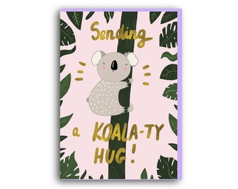 Koala card, Koala Valentine's day card, Wildlife animal love card, Koala anniversary card, Koala-ty Hug, Love Card, Anniversary Card