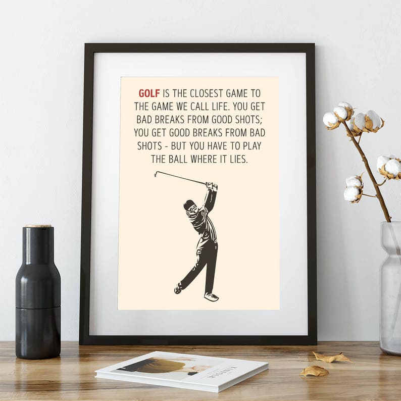 Golf Is The Closest Game To Life Bobby Jones Golf Quote Poster image 2
