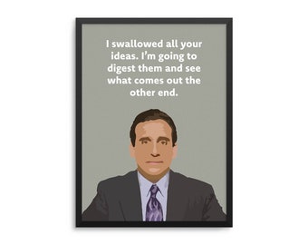 Funny Boss Gift, Michael Scott Quote Art, I Swallowed All Your Ideas Quote Poster, The Office TV Show Art, Innovation Wall Art, Cubicle Art
