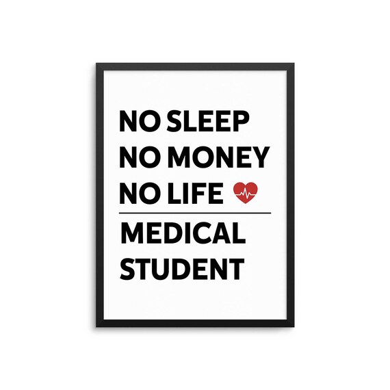 Medical Student Poster No Sleep No Money No Life Funny Med - Etsy Medical Student Poster No Sleep No Money No Life Funny Med - Etsy