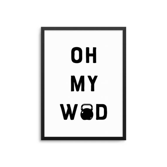 Funny Crossfit Poster Oh My Wod Quote Art Etsy Funny Crossfit Poster Oh My Wod Quote Art Etsy