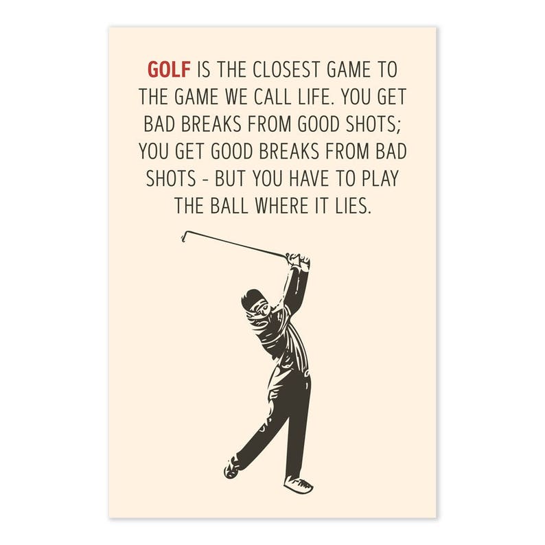 Golf Is The Closest Game To Life Bobby Jones Golf Quote Poster image 4
