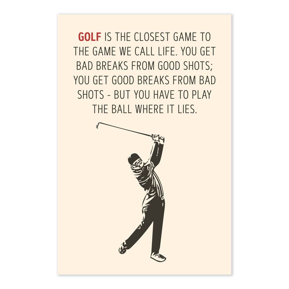 Golf is the Closest Game to Life Bobby Jones Golf Quote 