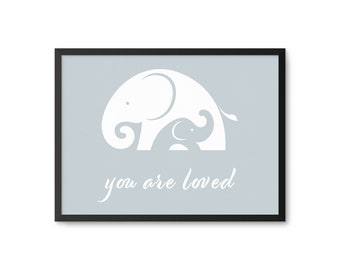 You Are Loved Kids Room Elephant Poster