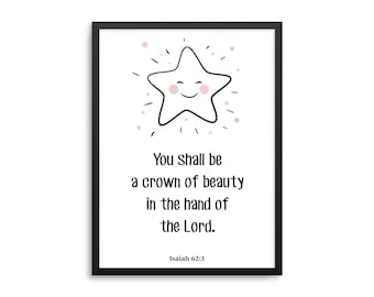 Christian Nursery Art Isaiah 62:3 - You Shall Be A Crown Of Beauty In The Hand Of The Lord - Bible Verse Poster