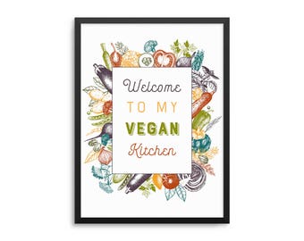 Welcome To My Vegan Kitchen Poster