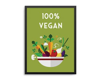 100% Vegan Kitchen Quote Poster