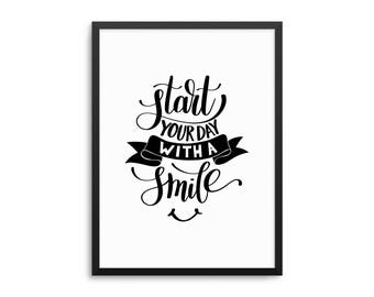 Start Your Day With A Smile Positivity Poster