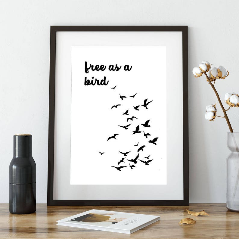 Free as A Bird Poster Inspirational Positive Quote Wall Art - Etsy