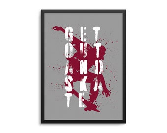 Get Out And Skate Skateboarding Poster