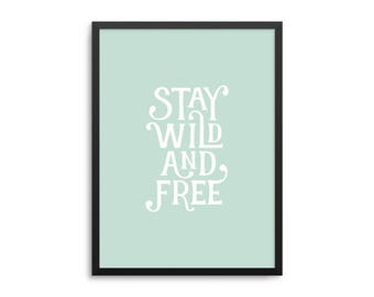 Stay Wild And Free Inspirational Yoga Poster