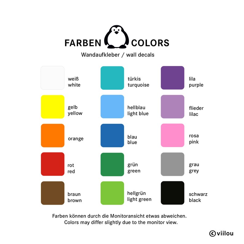 Pu&ograve; includere: Una tabella colori per adesivi murali con un'icona di pinguino e il testo FARBEN COLORS Wandaufkleber wall decals. Mostra quindici quadrati colorati tra cui bianco, giallo, arancione, rosso, marrone, turchese, azzurro, blu, verde, verde chiaro, viola, lilla, rosa, grigio e nero con etichette in tedesco e inglese. Il testo in basso recita Colors may differ slightly due to the monitor view.