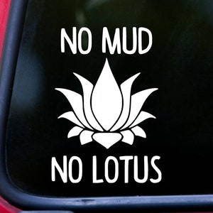 No Mud No Lotus Vinyl Decal Sticker - Happiness Yoga