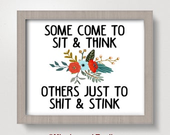 SOME COME TO SIT AND THINK TIN SIGN