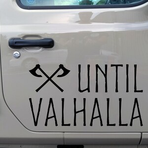 Until Valhalla Vinyl Decal - Viking Crossed Battle Axes Norse Sticker, Waterproof & Durable - View #9