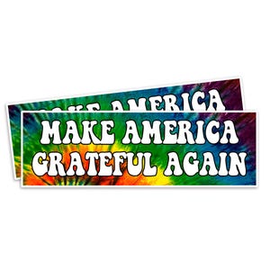 2-Pack THE ORIGINAL Make America Grateful Again Sticker | 8" x 2.5" Tie Dye Die Peace Sign Hippie Car Decal MAGA bumper tumbler laptop