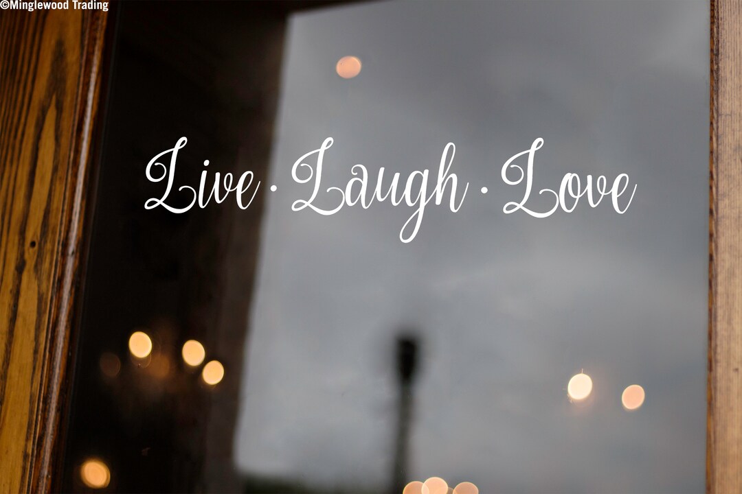 Live Laugh Love Vinyl Decal - Home Kitchen Decor Wall - Die Cut Sticker ...