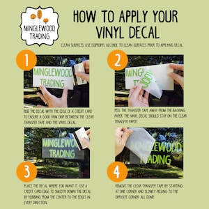 Puede incluir: Una gu&iacute;a de cuatro pasos sobre c&oacute;mo aplicar una calcoman&iacute;a de vinilo. Los pasos se ilustran con fotos de manos aplicando una calcoman&iacute;a a una ventana. La calcoman&iacute;a dice "Minglewood Trading".