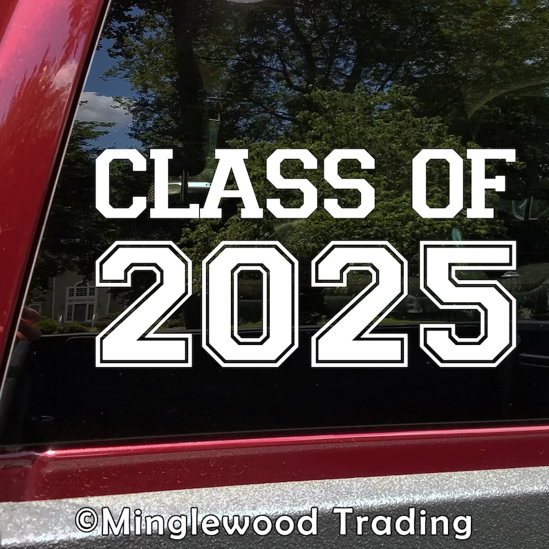 CLASS OF 2025 Vinyl Sticker Graduation High School Etsy