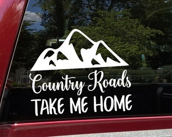 Clear or Glitter Sticker Sticker A12 Country Roads Take Me Home watercolor PRINTED vinyl sticker White