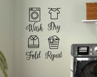 Wash Dry Fold Repeat Vinyl Decals - Laundry Room - Die Cut Stickers