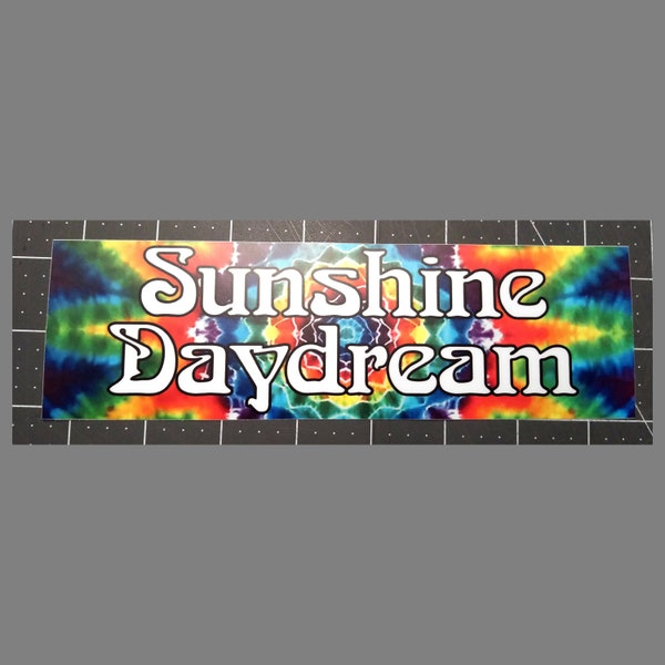 Sunshine Daydream 8" x 2.5" Tie Dye Die Cut Vinyl Decal Bumper Sticker