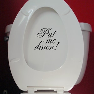 ¡Bájame! - Vinilo adhesivo - Tapa de inodoro, entrenamiento de baño, calcomanía troquelada