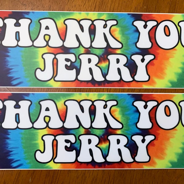Set of 2 Thank You Jerry 8" x 2.5" Tie Dye Die Cut Vinyl Decal Bumper Stickers