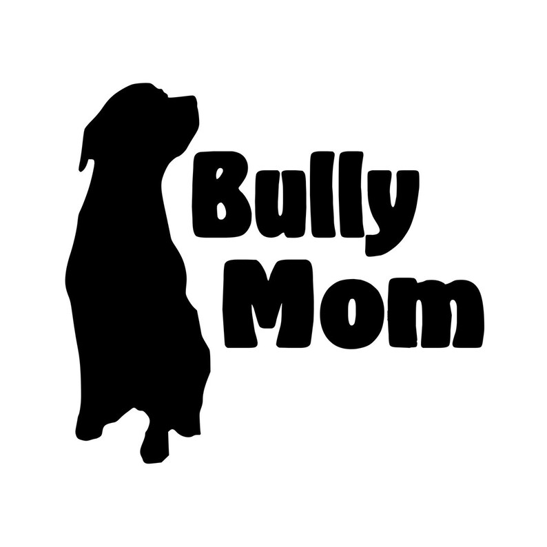Download BULLY MOM Vinyl Sticker American Pit Bull Staffordshire | Etsy
